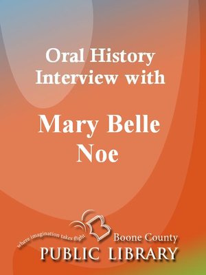 cover image of Oral History Interview with Mary Belle Noe